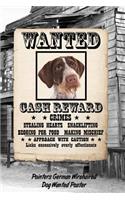 Pointers German Wirehaired Dog Wanted Poster