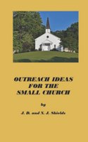 Outreach Ideas for the Small Church