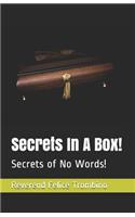 Secrets in a Box!