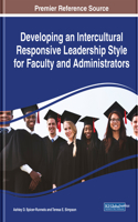 Developing an Intercultural Responsive Leadership Style for Faculty and Administrators