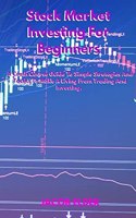 Stock Market Investing For Beginners