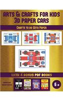 Crafts to do With Paper (Arts and Crafts for kids - 3D Paper Cars): A great DIY paper craft gift for kids that offers hours of fun