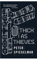 Thick as Thieves