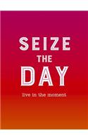 Seize the Day