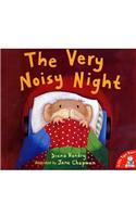 The Very Noisy Night