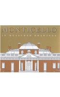 Monticello in Measured Drawings: Drawings by the Historic American Buildings Survey / Historic American Engineering Record, Nationa Park Service