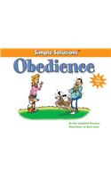 Simple Solutions: Obedience