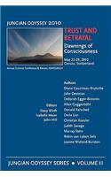 Jungian Odyssey 2010 III Trust and Betrayal
