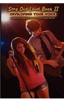 Sing Out Loud Book II