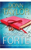 Murder Mezzo Forte