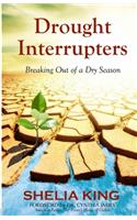 Drought Interrupters