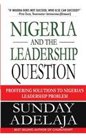 Nigeria and the Leadership Question