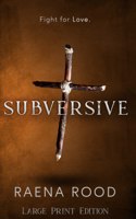 Subversive