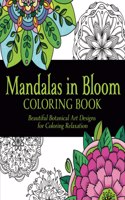 Mandalas in Bloom Coloring Book