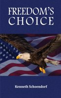 Freedom's Choice