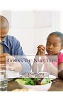 Raising the Next Teen