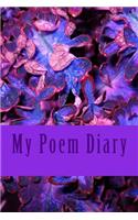 My Poem Diary: A 6 x 9 Lined Journal