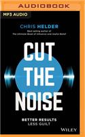 Cut the Noise