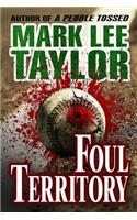 Foul Territory