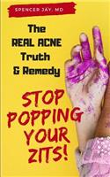 The Real Acne Truth & Remedy