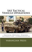 SAS Tactical Vehicle Operations: Australian SAS Counter Terror Manual