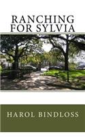 Ranching for Sylvia