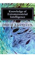 Knowledge of Extraterrestrial Intelligence