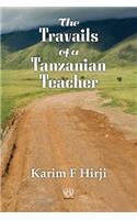 Travails of a Tanzanian Teacher