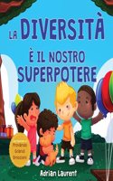 diversità è il nostro superpotere