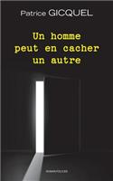 Un homme peut en cacher un autre