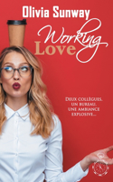 Working Love