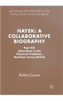 Hayek: A Collaborative Biography