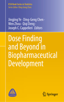 Dose Finding and Beyond in Biopharmaceutical Development