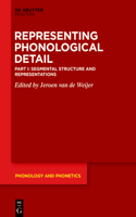 Segmental Structure and Representations: (32 Phonology and Phonetics [PP])