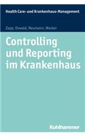 Controlling Und Reporting Im Krankenhaus