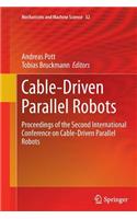 Cable-Driven Parallel Robots: Proceedings of the Second International Conference on Cable-Driven Parallel Robots