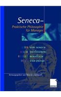 Seneca — Praktische Philosophie für Manager