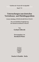 Untersuchungen Zum Deutschen Vertriebenen- Und Fluchtlingsproblem