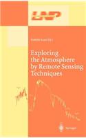 Exploring the Atmosphere by Remote Sensing Techniques
