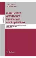 Model-Driven Architecture - Foundations and Applications
