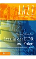 Jazz in der DDR und Polen