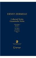 Ernst Zermelo - Collected Works/Gesammelte Werke