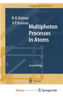 Multiphoton Processes in Atoms