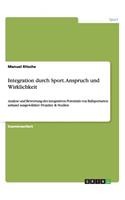 Integration durch Sport. Anspruch und Wirklichkeit