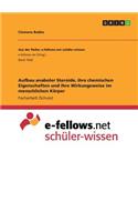 Aufbau anaboler Steroide, ihre chemischen Eigenschaften und ihre Wirkungsweise im menschlichen Körper