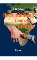 Herzensbildung kennt keine Grenzen: Wissen für Afrika