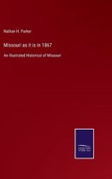 Missouri as it is in 1867