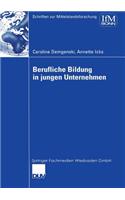 Berufliche Bildung in jungen Unternehmen