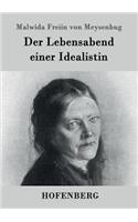 Der Lebensabend einer Idealistin