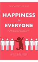 HAPPINESS for EVERYONE
